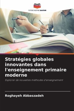 Cover Stratégies globales innovantes dans l'enseignement primaire moderne