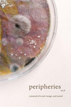 Cover Peripheries: A Journal of Word, Image, and Sound, No. 8