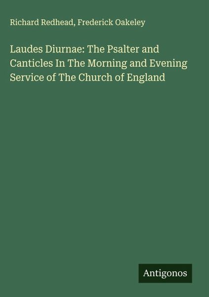 Laudes Diurnae: The Psalter and Canticles In The Morning and Evening Service of The Church of England
