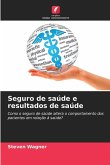 Seguro de saúde e resultados de saúde