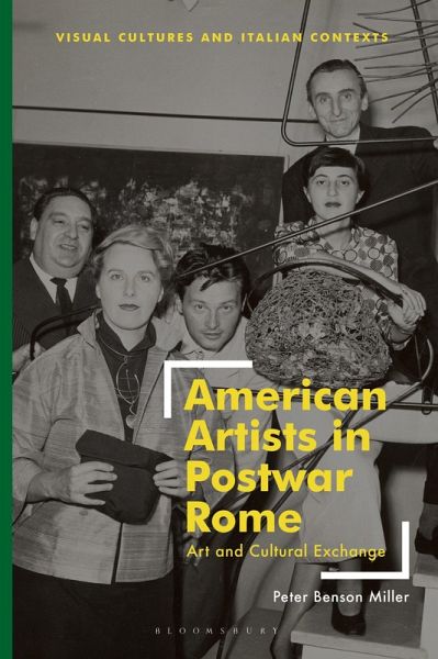 American Artists in Postwar Rome American Artists in Postwar Rome