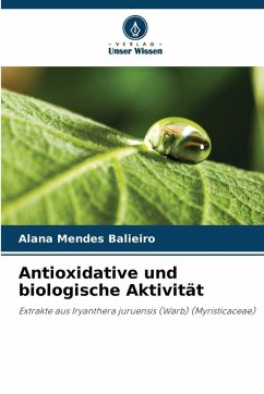 Cover Antioxidative und biologische Aktivität