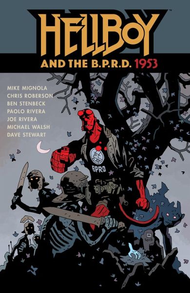 Hellboy and the B.P.R.D.: 1953 (eBook, ePUB)
