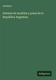 Sistema de medidas y pesas de la República Argentina