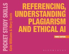 Referencing, Understanding Plagiarism and Ethical AI - Williams, Kate; Davis, Mary