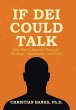 If DEI Could Talk - Bild 1