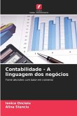 Contabilidade - A linguagem dos negócios Contabilidade - A linguagem dos negócios