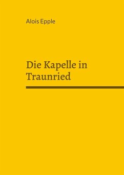 Cover Die Kapelle in Traunried