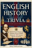 English History Trivia English History Trivia