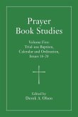 Prayer Book Studies Volume Five