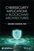 Cybersecurity Implications in Blockchain Architecture