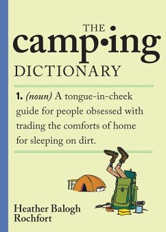 The Camping Dictionary - Balogh Rochfort, Heather