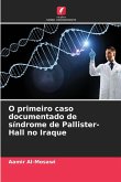 O primeiro caso documentado de síndrome de Pallister-Hall no Iraque
