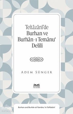 Cover Teftazanide Burhan ve Burhan-i Temanu Delili