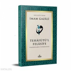 Cover Tehafütül Felasife - Filozoflarin Tutarsizligi