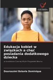 Edukacja kobiet w zwi¿zkach a ch¿¿ posiadania dodatkowego dziecka Edukacja kobiet w zwi¿zkach a ch¿¿ posiadania dodatkowego dziecka