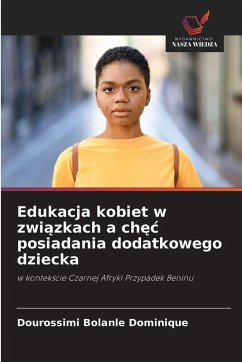 Edukacja kobiet w zwi¿zkach a ch¿¿ posiadania dodatkowego dziecka Cover Edukacja kobiet w zwi¿zkach a ch¿¿ posiadania dodatkowego dziecka
