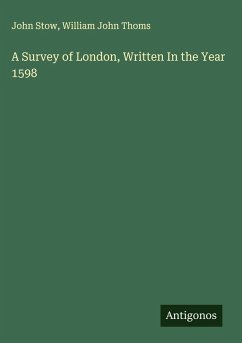 Cover A Survey of London, Written In the Year 1598