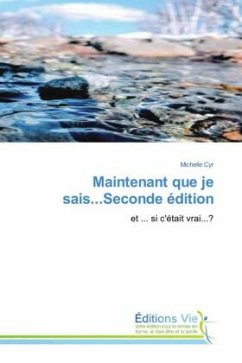 Cover Maintenant que je sais...Seconde édition