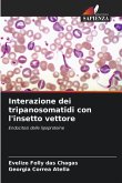 Interazione dei tripanosomatidi con l'insetto vettore
