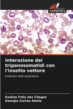 Cover Interazione dei tripanosomatidi con l'insetto vettore