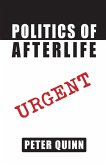 Politics of Afterlife One Politics of Afterlife One