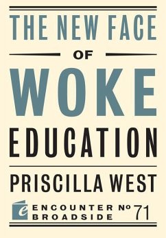 Cover The New Face of Woke Education