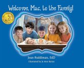 Welcome, Mac, to the Family! Welcome, Mac, to the Family!