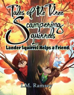 Cover Lander Squirrel Helps a Friend
