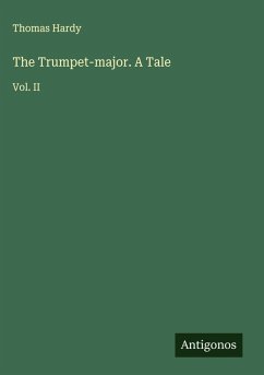 Cover The Trumpet-major. A Tale