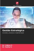Gestão Estratégica Gestão Estratégica
