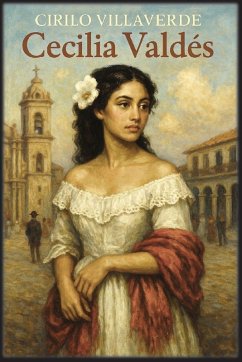 Cecilia Valdés - Villaverde, Cirilo