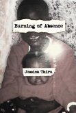 Burning of Absence (eBook, ePUB)