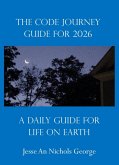 The Code Journey Guide For 2026 (eBook, ePUB)