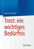 Trost: ein wichtiges Bedürfnis (eBook, PDF)