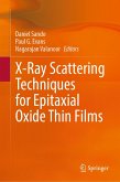 X-Ray Scattering Techniques for Epitaxial Oxide Thin Films (eBook, PDF)