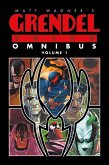 Matt Wagner's Grendel Tales Omnibus Volume 1 (eBook, ePUB) Matt Wagner's Grendel Tales Omnibus Volume 1 (eBook, ePUB)