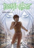 Brody's Ghost Volume 5 (eBook, ePUB)