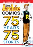 The Best of Archie Comics: 75 Years, 75 Stories (eBook, ePUB)