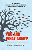 You and What Army? (eBook, ePUB)