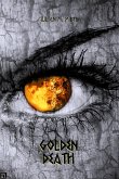 Golden Death (eBook, ePUB) Golden Death (eBook, ePUB)