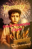 Tommy and the Great Fireworks Caper (eBook, ePUB)