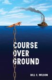 Course over Ground (eBook, ePUB)