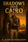 Shadows Over Cairo (Trevor Morrow Mysteries, #3) (eBook, ePUB)