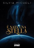 È nata una stella (eBook, ePUB) È nata una stella (eBook, ePUB)
