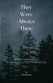 They Were Always There (eBook, ePUB)