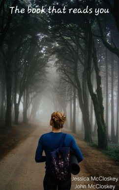 The book that reads you (eBook, ePUB) - Mccloskey, Jessica; Mccloskey, John