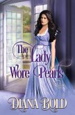 The Lady Wore Pearls (eBook, ePUB)