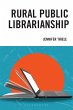 Rural Public Librarianship (eBook, PDF) - Bild 1