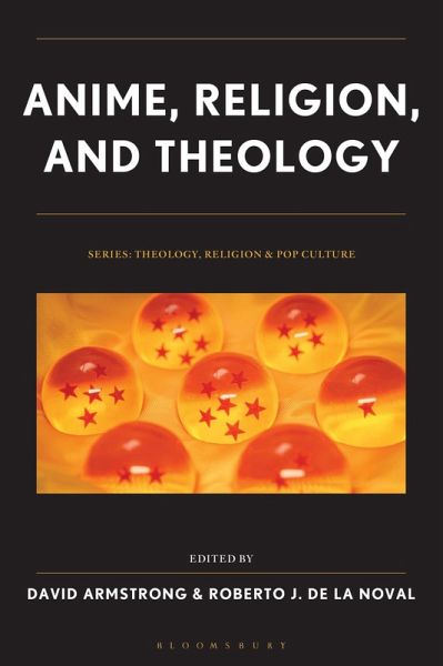 Anime, Religion, and Theology (eBook, PDF)